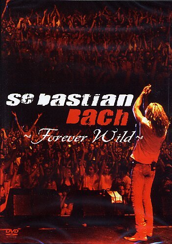 Sebastian Bach - Forever Wild DVD 2004 PAL Region 0