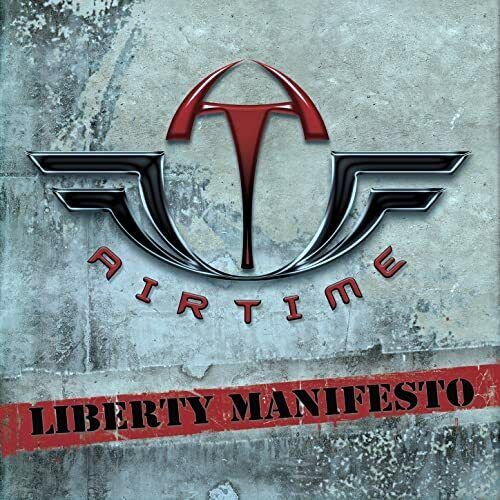 Airtime - Liberty Manifesto CD 2007