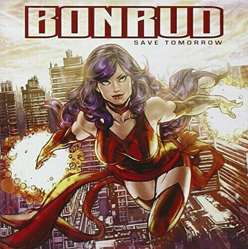 Bonrud - Save Tomorrow CD 2012