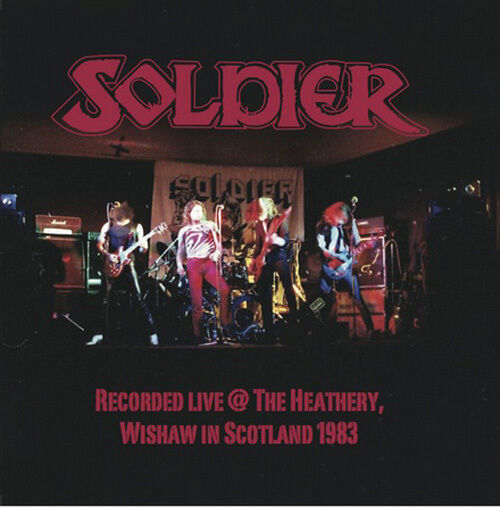 SOLDIER - Live At The Heathery 1983 CD 2014 NWOBHM