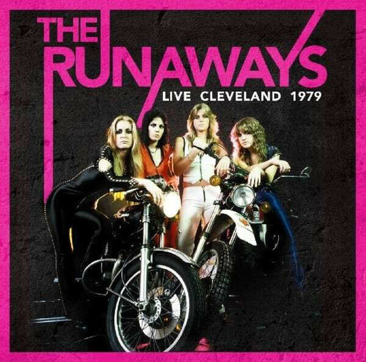 The Runaways - Live Cleveland 1976 CD