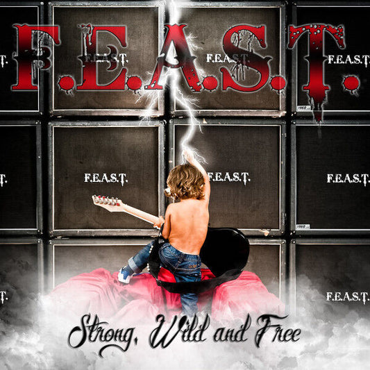 F.E.A.S.T. - Strong, Wild And Free CD 2012