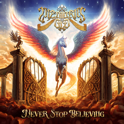 MEMORIES OF OLD - Never Stop Believing CD 2025