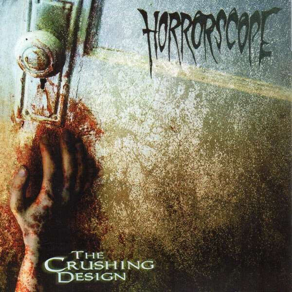 Horrorscope - The Crushing Design Cd 2005