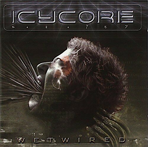 Icycore - Wetwired CD 2004