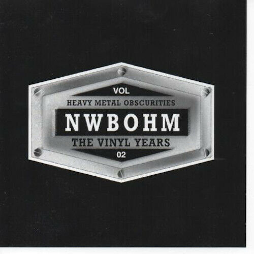 Heavy Metal Obscurities - The Vinyl Years N.W.O.B.H.M Vol. 2 CD NWOBHM Sampler