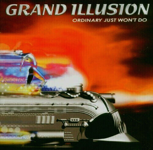 Grand Illusion - Ordinary Just Won't Do CD 2004