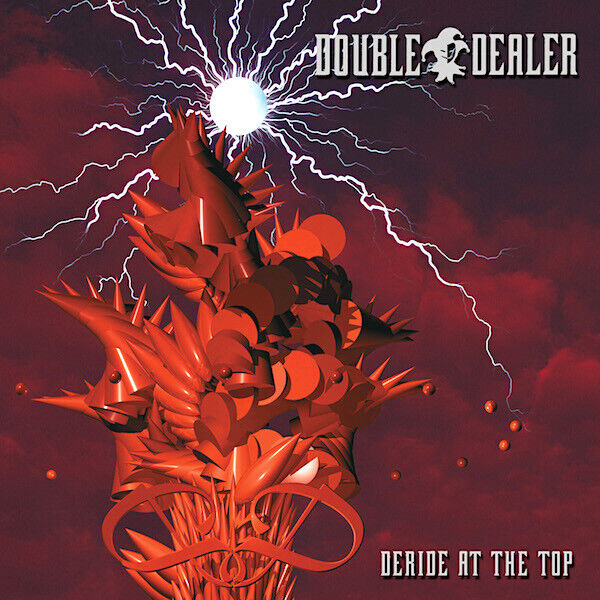 Double Dealer - Deride At The Top CD 2001