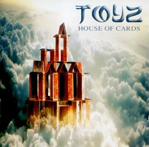 Toyz - House Of Cards CD 2004