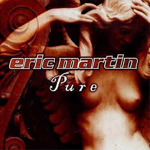 Eric Martin - Pure CD 2002 Mr. Big