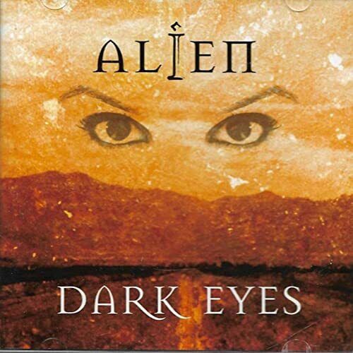 Alien - Dark Eyes CD 2005