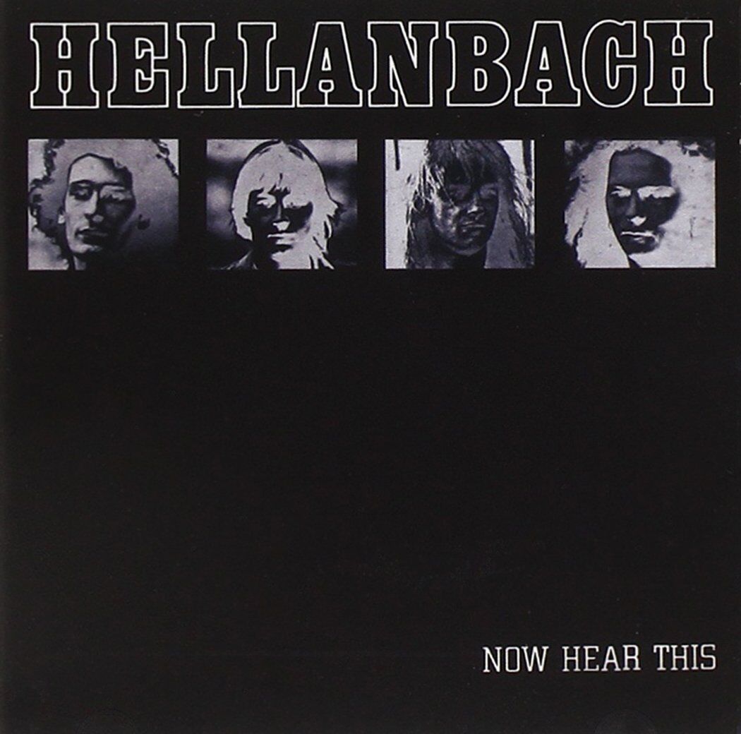 HELLANBACH - Now Hear This CD Remastered Reissue NWOBHM