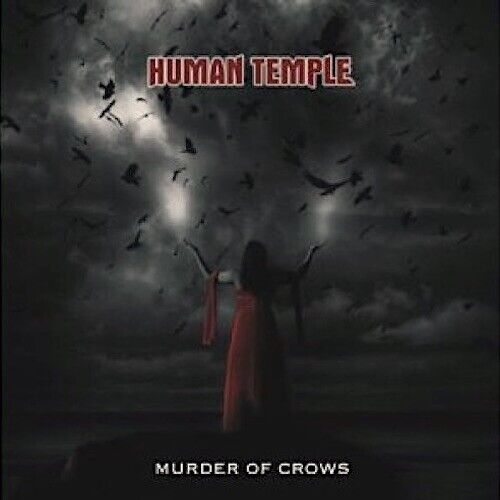 Human Temple - Murder Of Crows CD 2010