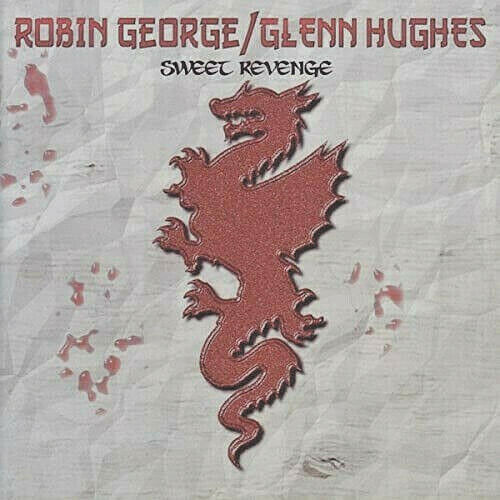 Robin George / Glenn Hughes - Sweet Revenge CD