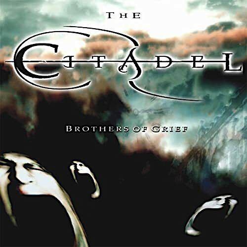The Citadel - Brothers Of Grief CD Digipak 2007