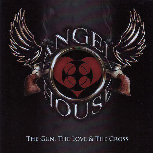 Angel House - The Gun, The Love, The Cross CD 2009