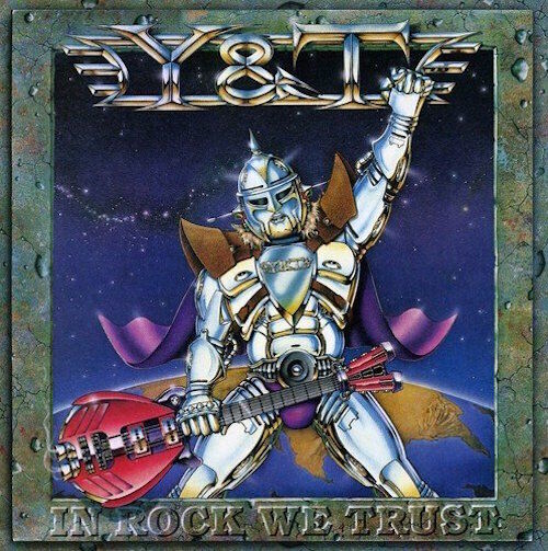 Y&T - In Rock We Trust CD 2005 Hard Rock