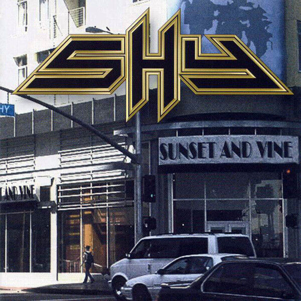 Shy - Sunset & Vine CD 2005