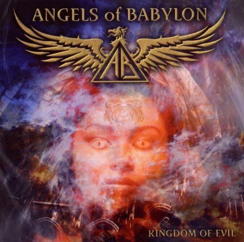Angels of Babylon - Kingdom of Evil CD 2010 Melodic Metal feat. Rhino ex-Manowar