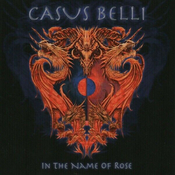 Casus Belli - In The Name Of Rose CD 2005